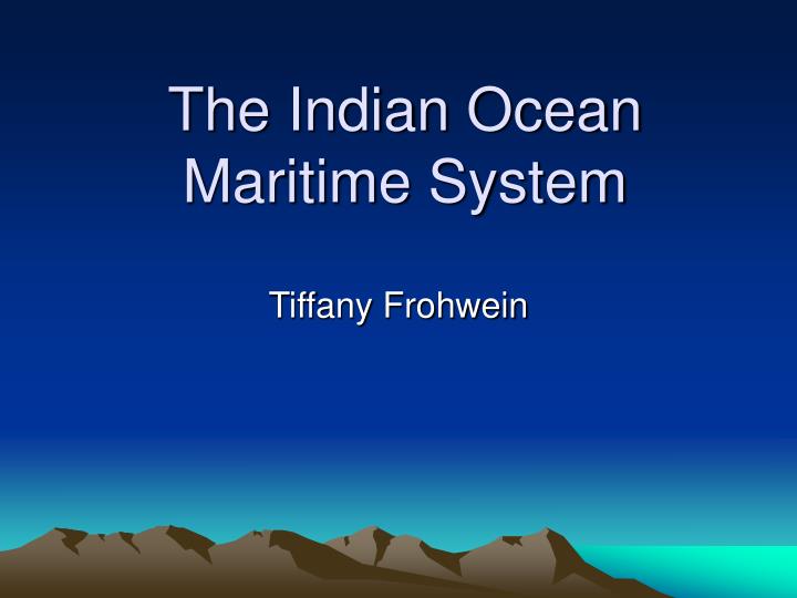 the indian ocean maritime system
