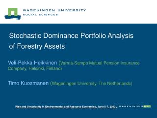 Stochastic Dominance Portfolio Analysis of Forestry Assets
