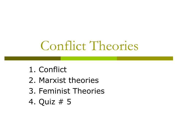 conflict theories