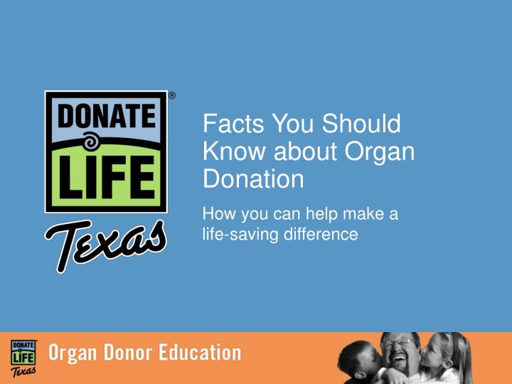 facts you should know about organ donation