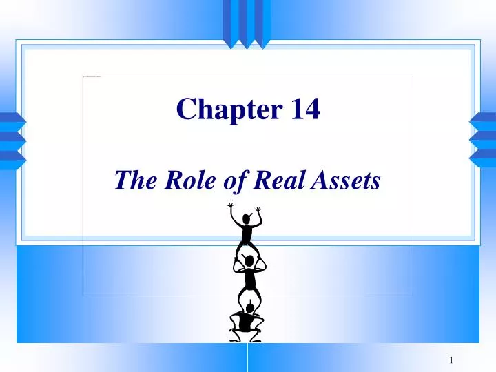 chapter 14 the role of real assets