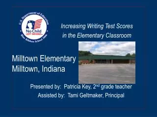 Milltown Elementary Milltown, Indiana
