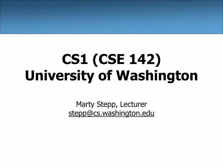cs1 cse 142 university of washington