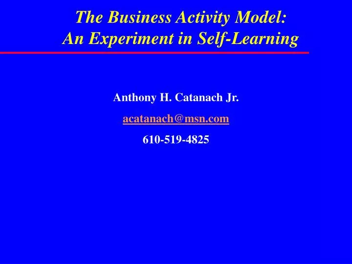 the business activity model an experiment in self learning