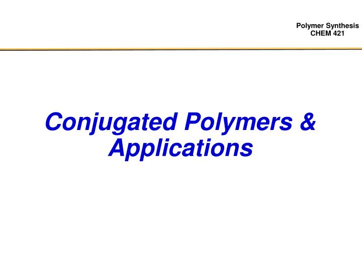 conjugated polymers applications