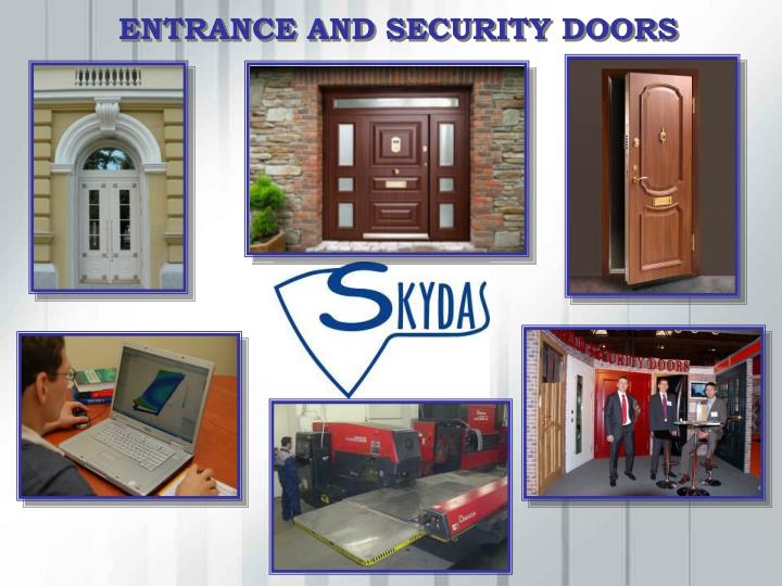 entrance and security doors