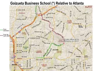 Goizueta Business School (*) Relative to Atlanta