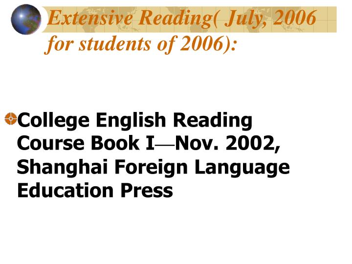 extensive reading july 2006 for students of 2006