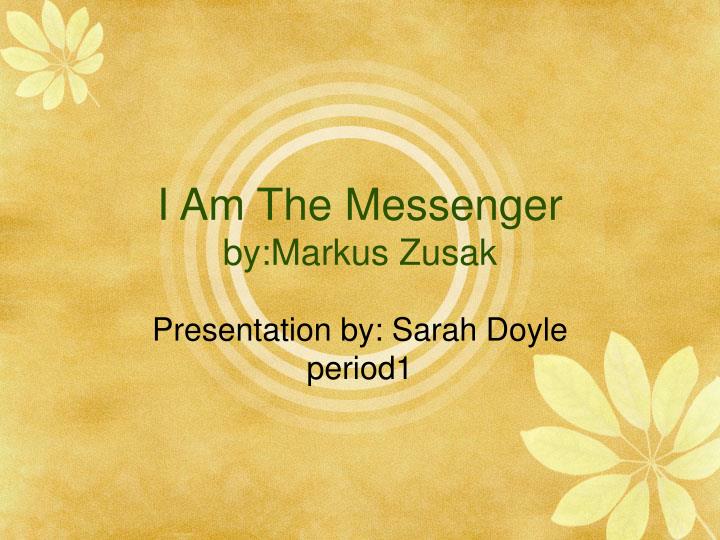 i am the messenger by markus zusak