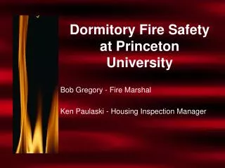 Dormitory Fire Safety at Princeton University