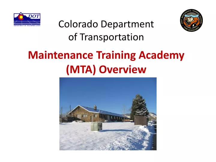 colorado department of transportation maintenance training academy mta overview
