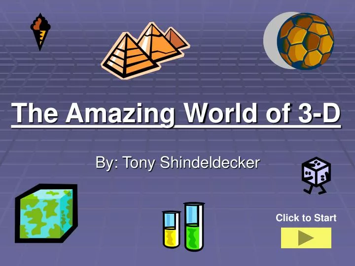 the amazing world of 3 d