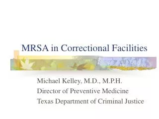 MRSA in Correctional Facilities