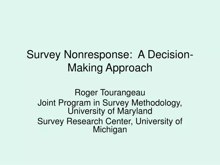 survey nonresponse a decision making approach