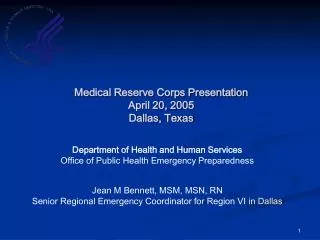 Medical Reserve Corps Presentation April 20, 2005 Dallas, Texas