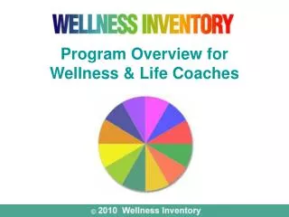 Program Overview for Wellness &amp; Life Coaches