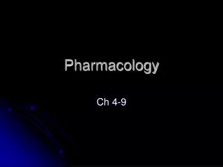 Pharmacology