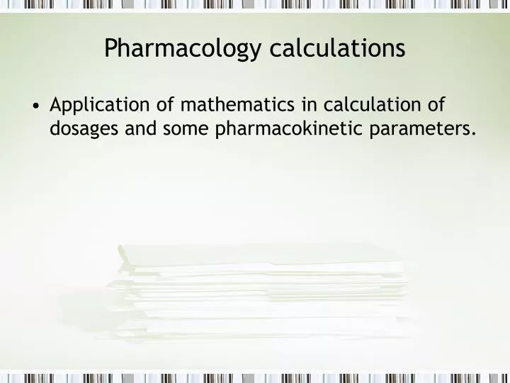 pharmacology calculations