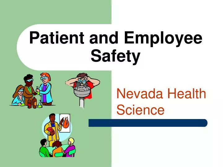 patient and employee safety