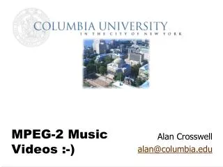 MPEG-2 Music Videos :-)
