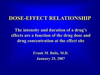 DOSE-EFFECT RELATIONSHIP