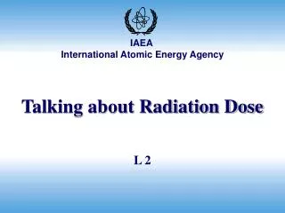 Talking about Radiation Dose