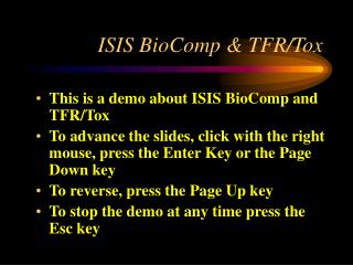 ISIS BioComp &amp; TFR/Tox