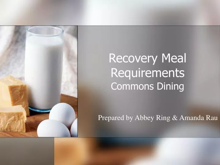 recovery meal requirements