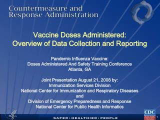 Vaccine Doses Administered: Overview of Data Collection and Reporting