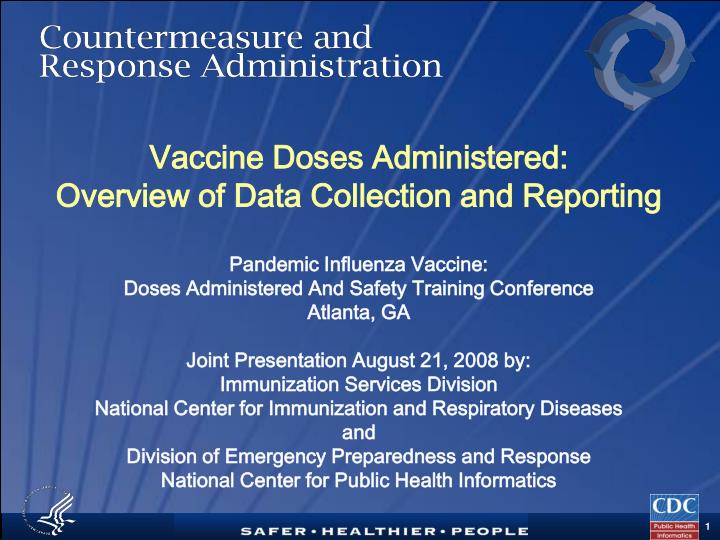 vaccine doses administered overview of data collection and reporting