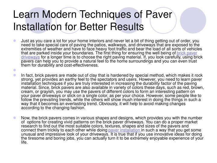 learn modern techniques of paver installation for better results