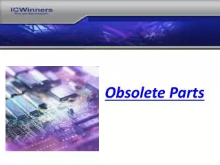 Obsolete Parts
