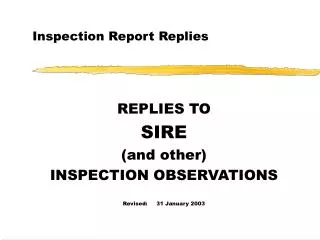 Inspection Report Replies