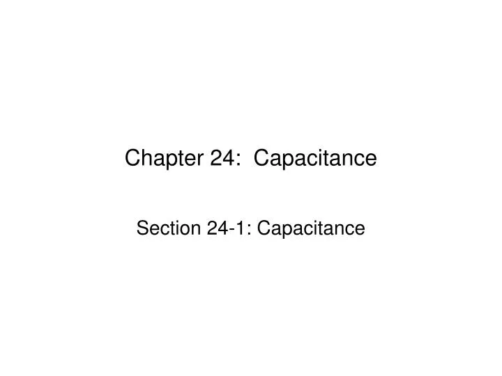 chapter 24 capacitance