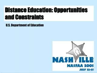 Distance Education: Opportunities and Constraints