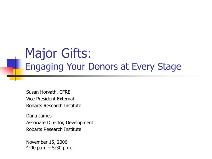 major gifts engaging your donors at every stage