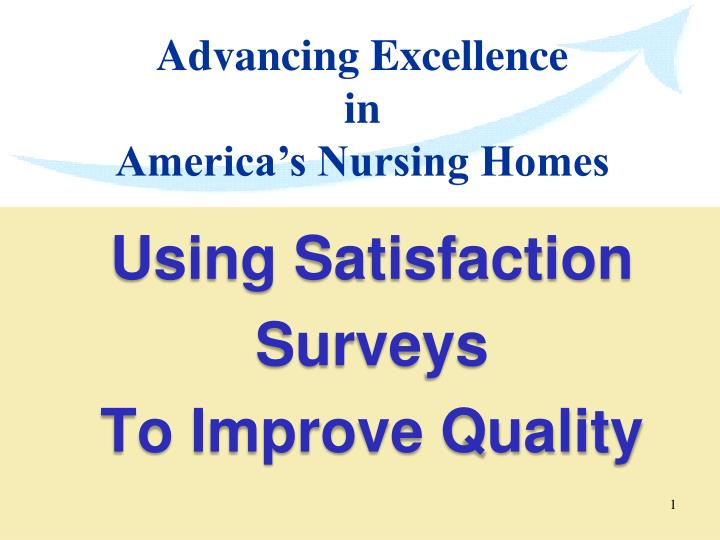 using satisfaction surveys to improve quality