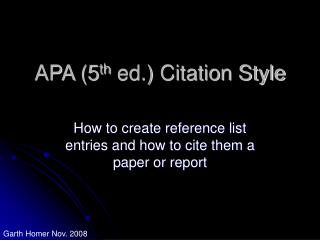 APA (5 th ed.) Citation Style
