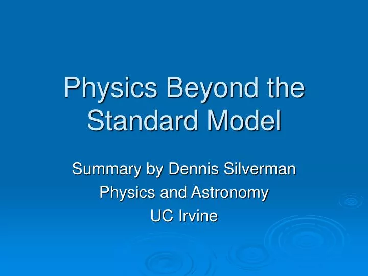 physics beyond the standard model