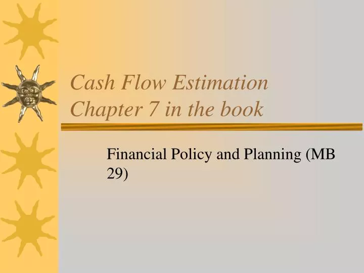 cash flow estimation chapter 7 in the book
