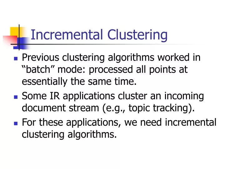 incremental clustering