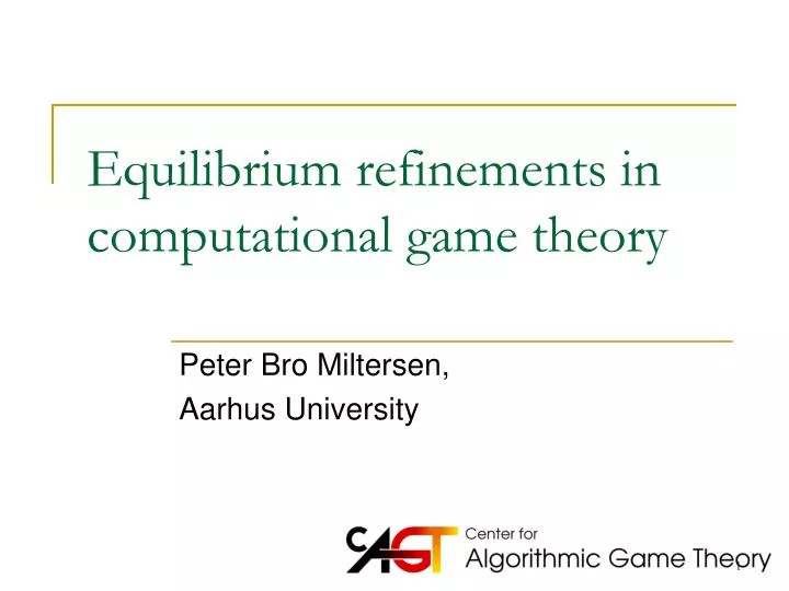 equilibrium refinements in computational game theory