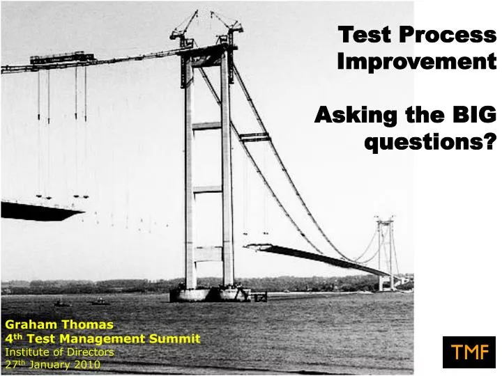 test process improvement asking the big questions