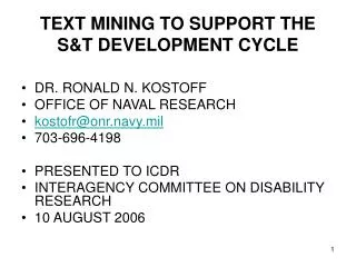 TEXT MINING TO SUPPORT THE S&amp;T DEVELOPMENT CYCLE