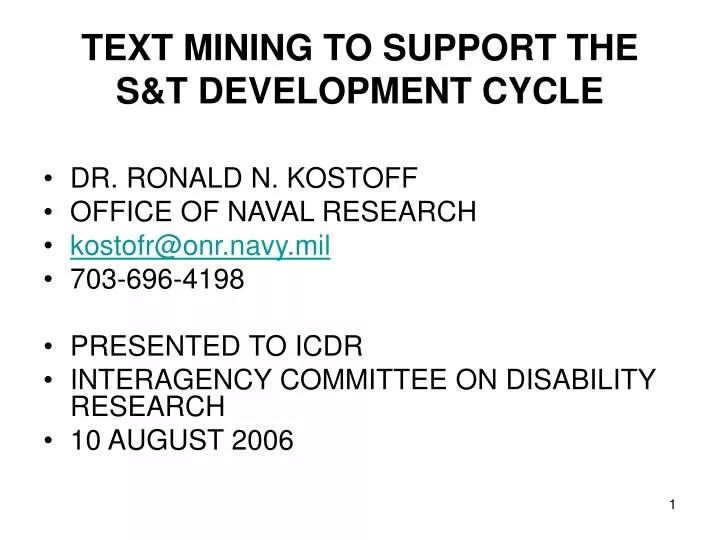 text mining to support the s t development cycle