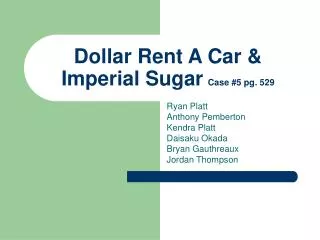 Dollar Rent A Car &amp; Imperial Sugar Case #5 pg. 529
