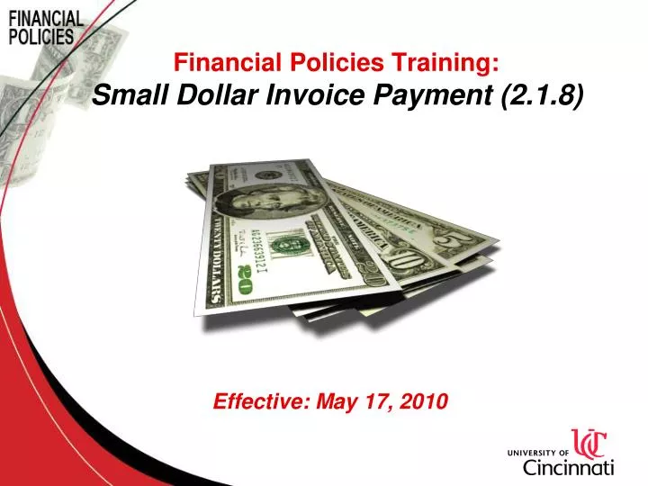 financial policies training small dollar invoice payment 2 1 8 effective may 17 2010