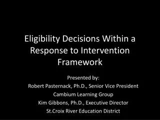 Eligibility Decisions Within a Response to Intervention Framework