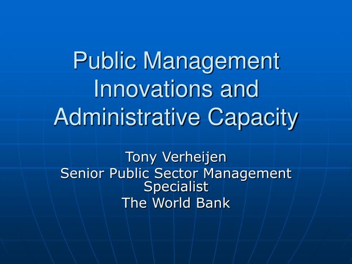 public management innovations and administrative capacity