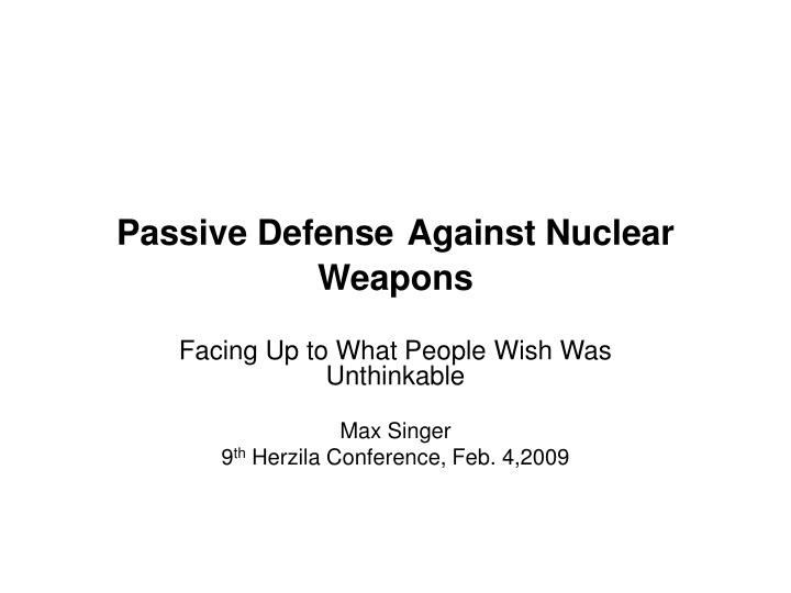 passive defense against nuclear weapons